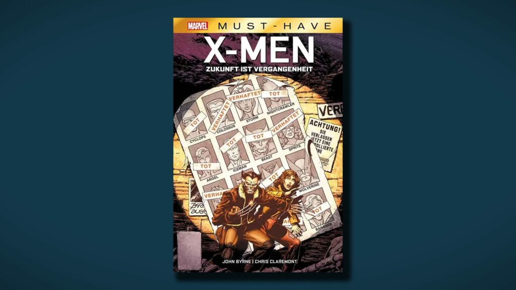 Marvel Must-Have X-Men Zukunft ist Vergangenheit Cover Panini